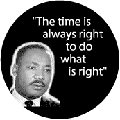time_always_right_to_do_what_is_right